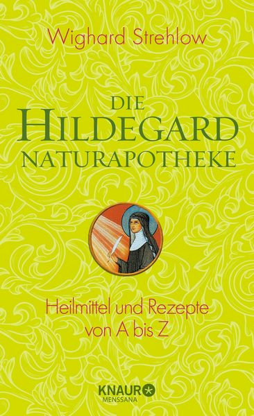 La Pharmacie Naturelle Hildegarde